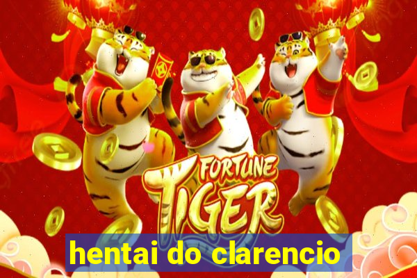 hentai do clarencio